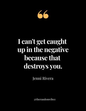 Famous Quotes By Jenni Rivera