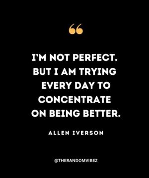 Inspirational Allen Iverson Quotes