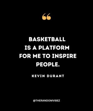 Kevin Durant Basketball Quotes