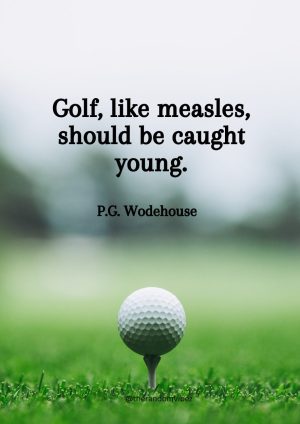 golf quotes funny​