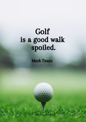 inspirational golf quotes​