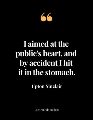 Best Upton Sinclair Quotes