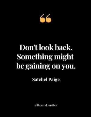 Famous Quotes From Satchel Paige