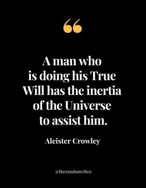 Inspirational Aleister Crowley Quotes