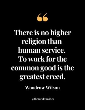 Inspirational Woodrow Wilson Quotes