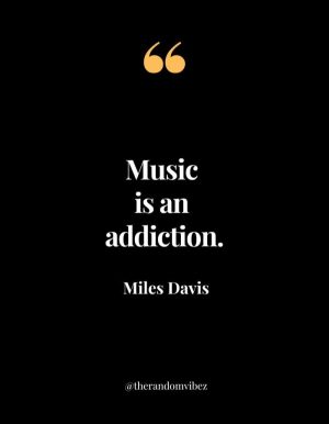 Miles Davis Quotes