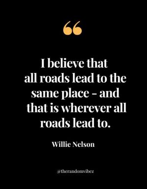 Willie Nelson Lyrics Quotes