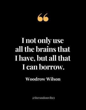 Woodrow Wilson Quotations