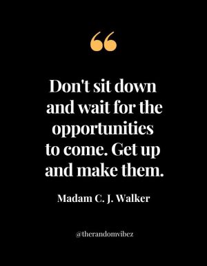 Best Madam C. J. Walker Quotes