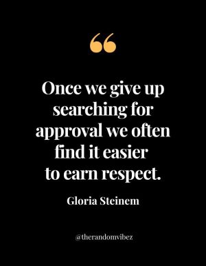 Gloria Steinem Sayings