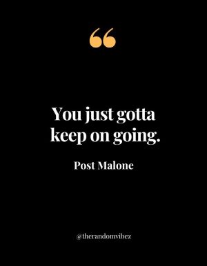 Post Malone Quotes