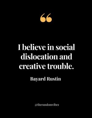 Quotes From Bayard Rustin